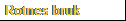 Rotnes bruk