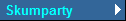 Skumparty